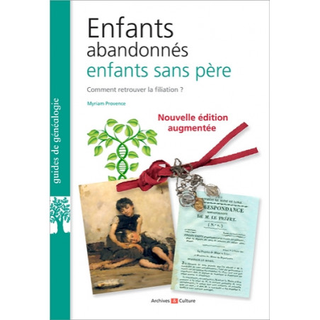 Enfants abandonnés, enfants sans père, édition augmentée