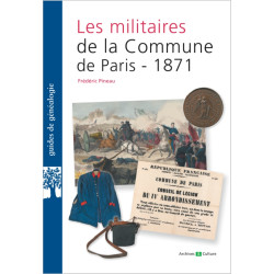 Les militaires de la Commune de Paris 1871