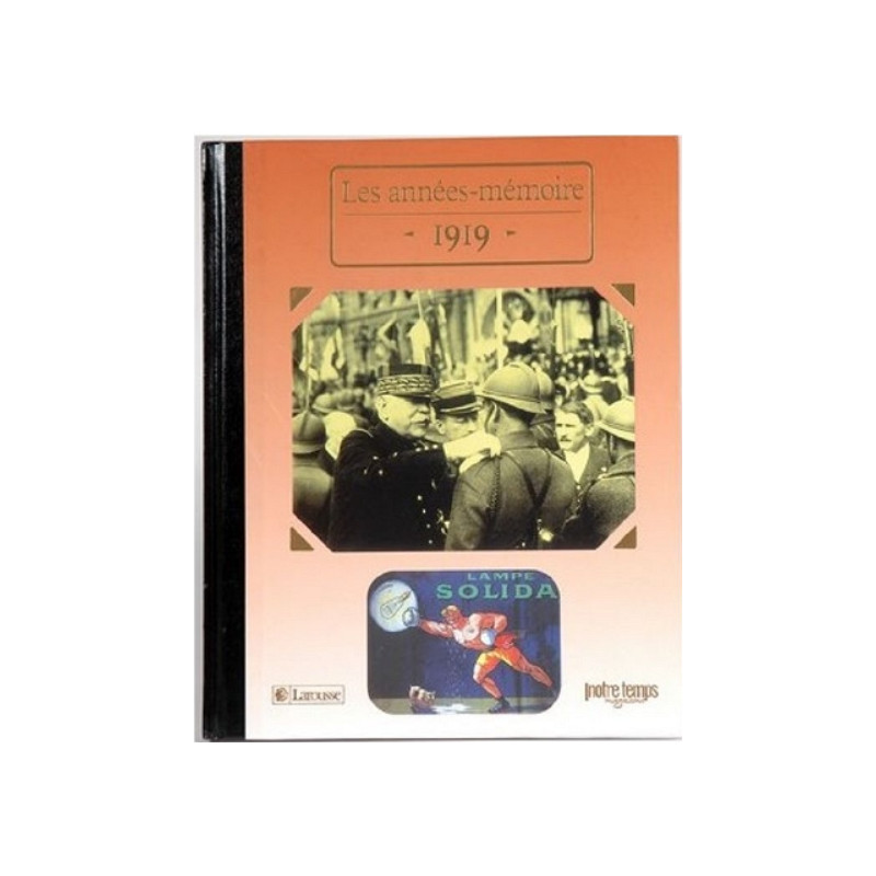 Le Livre "Les Années-Mémoire 1919"