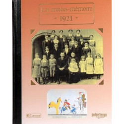 Le Livre "Les Années-Mémoire 1921"
