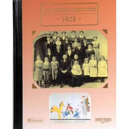 Le Livre "Les Années-Mémoire 1921"