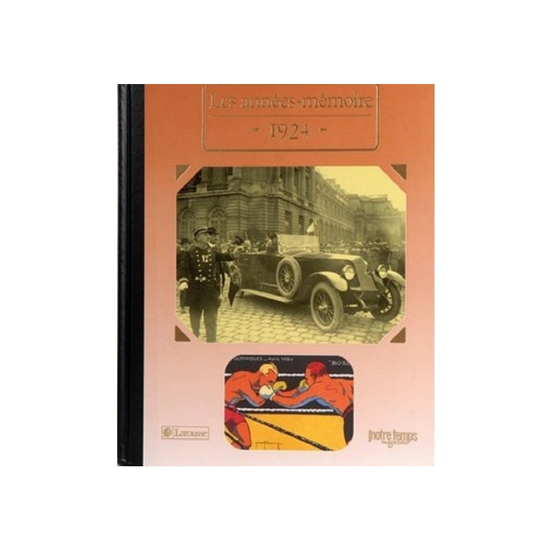 Le Livre "Les Années-Mémoire 1924"