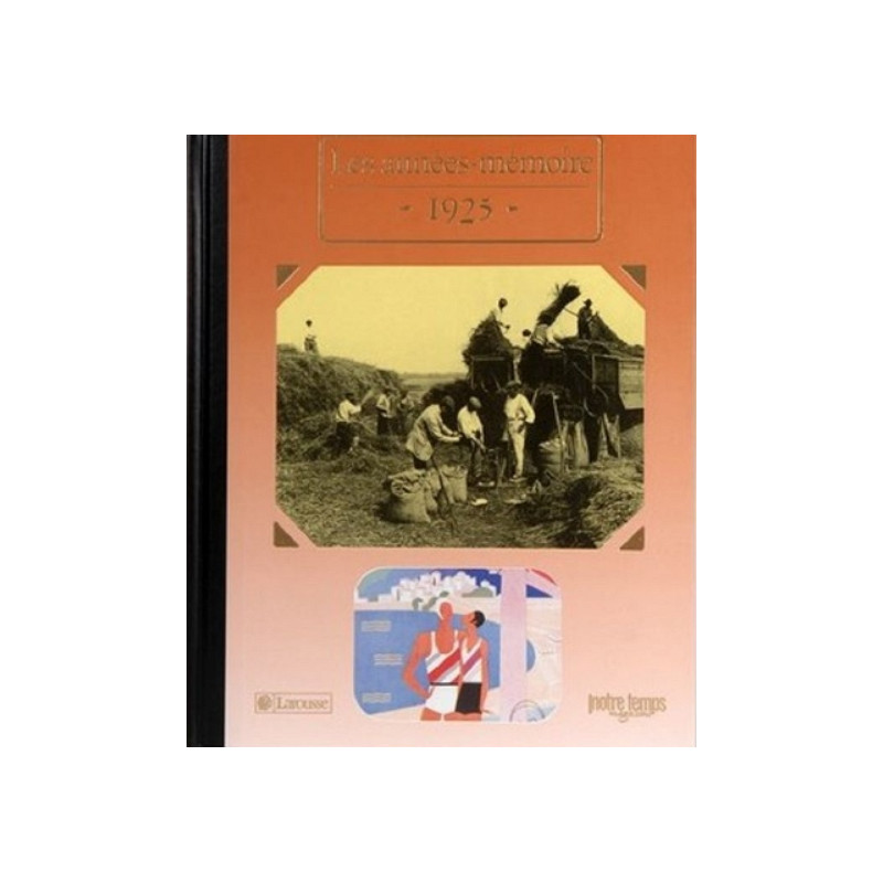 Le Livre "Les Années-Mémoire 1925"