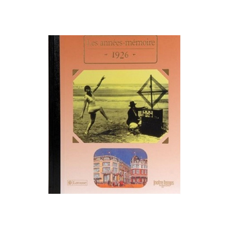 Le Livre "Les Années-Mémoire 1926"