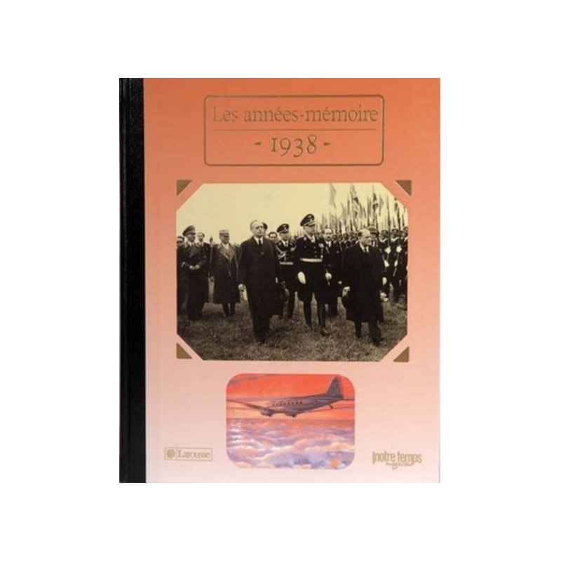 Livre "Les Années-Mémoire 1938"