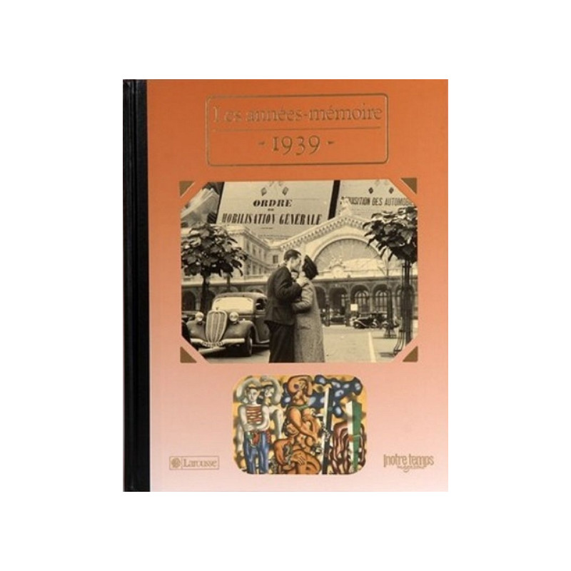 Livre "Les Années-Mémoire 1939"