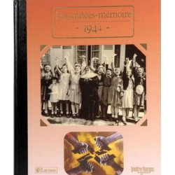 Livre "Les Années-Mémoire 1944"