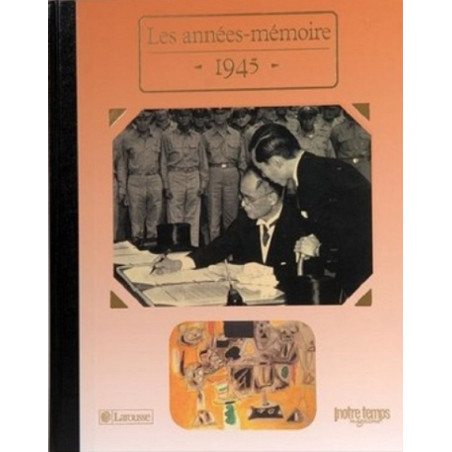 Livre "Les Années-Mémoire 1945"