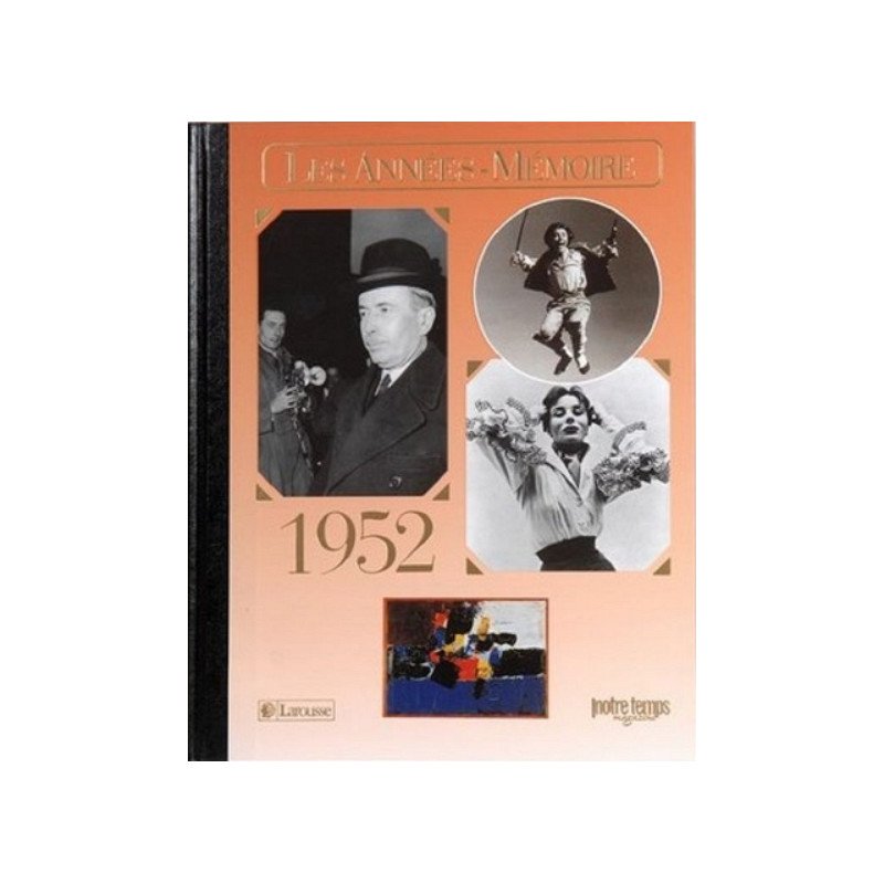 Livre "Les Années-Mémoire 1952"