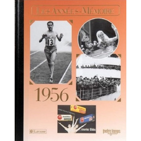 Livre "Les Années-Mémoire 1956"