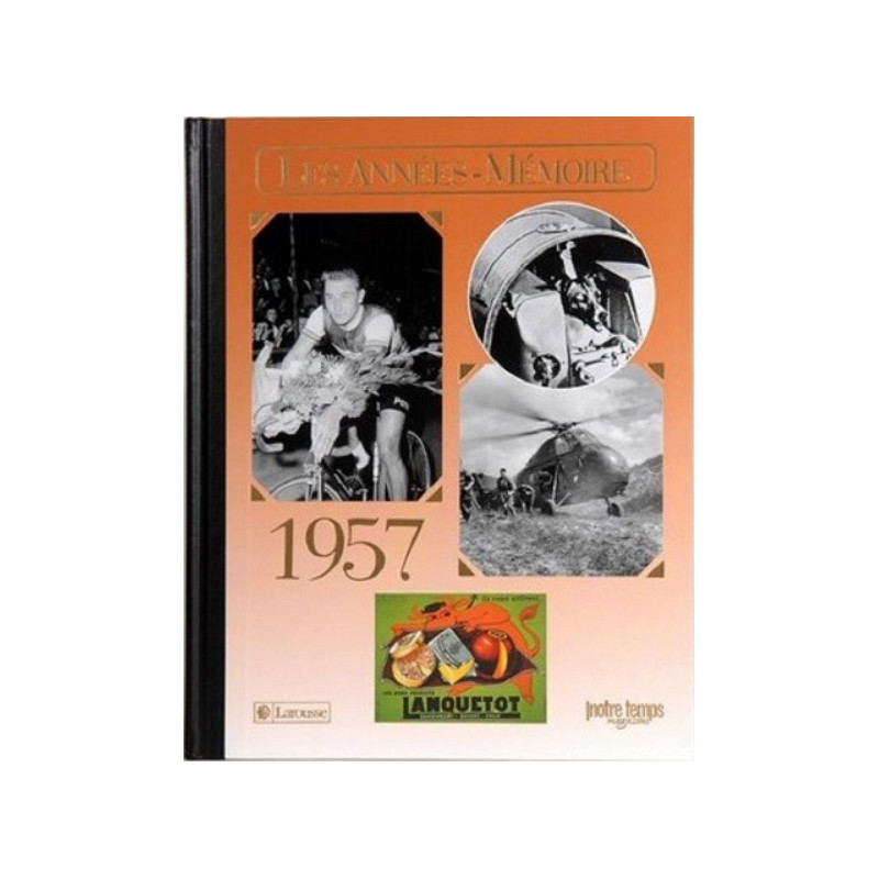 Livre "Les Années-Mémoire 1957"