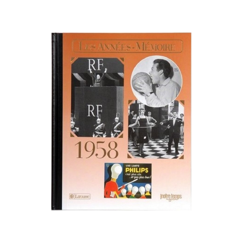 Livre "Les Années-Mémoire 1958"