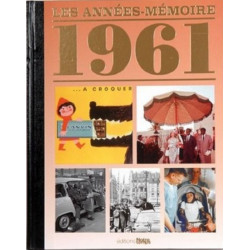 Livre "Les Années-Mémoire 1961"