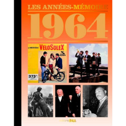 Livre "Les Années-Mémoire 1964"