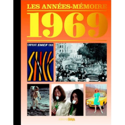 Livre "Les Années-Mémoire 1969"