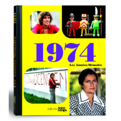 Livre "Les Années-Mémoire 1974"