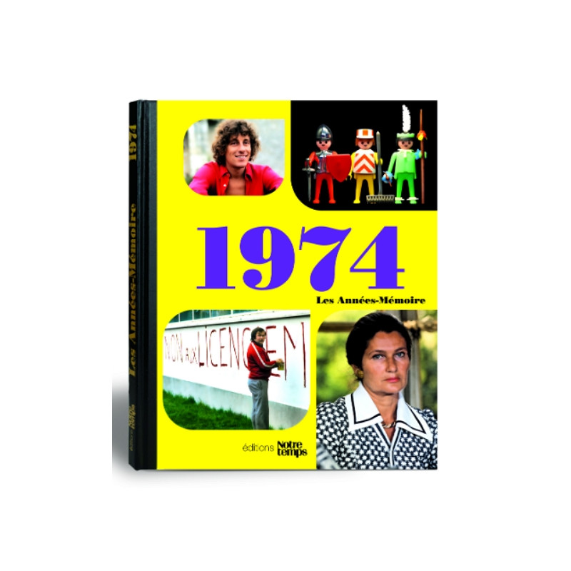Livre "Les Années-Mémoire 1974"