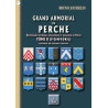 Grand Armorial du Perche, dictionnaire historique, généalogique & héraldique du Perche (T2 : F à L)