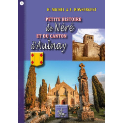 Petite Histoire de Néré et du Canton d'Aulnay