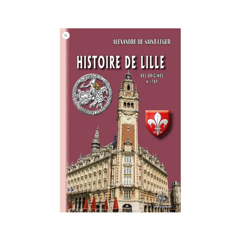 Histoire de Lille (des origines à 1789)