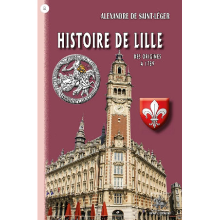 Histoire de Lille (des origines à 1789)