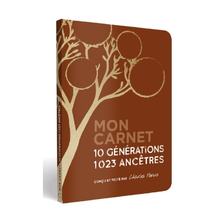 Mon carnet 10 générations - 1 023 ancêtres