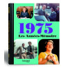 Livre "Les Années-Mémoire 1975"