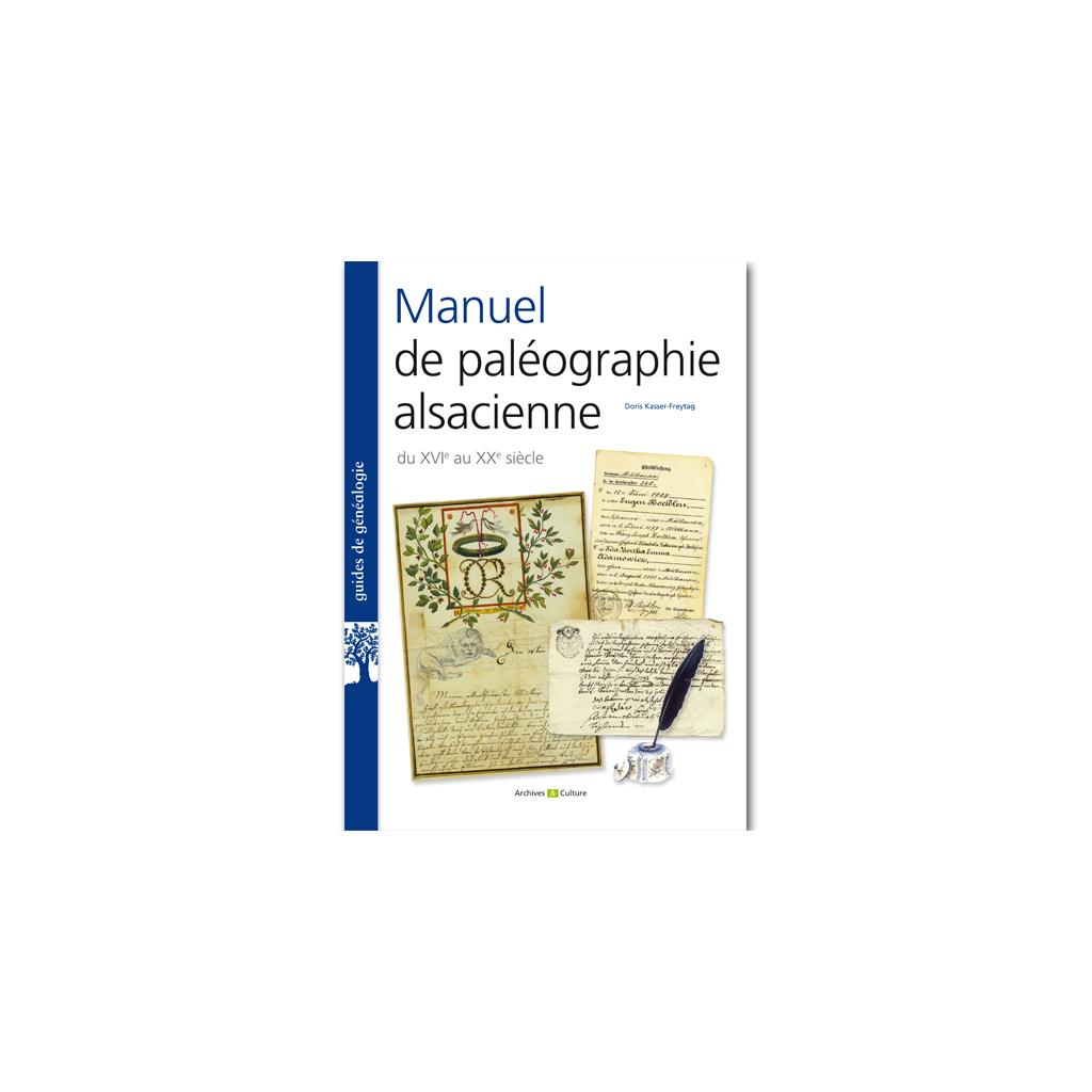 Manuel de paléographie alsacienne