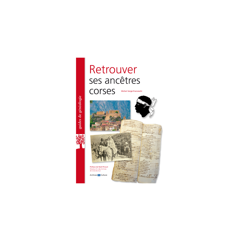 Retrouver ses ancêtres corses