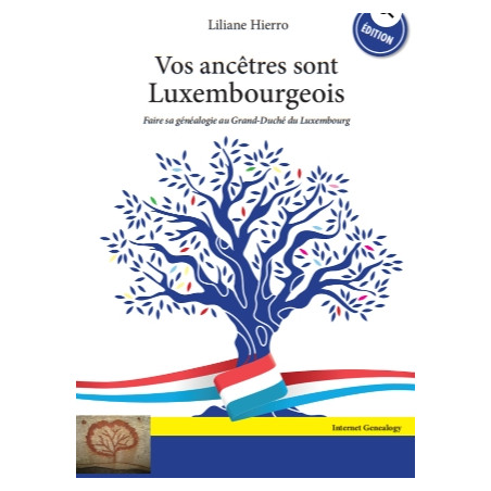 Vos ancêtres sont Luxembourgeois – 3ème édition (2023)
